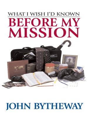 cover image of What I Wish I'd Known Before My Mission